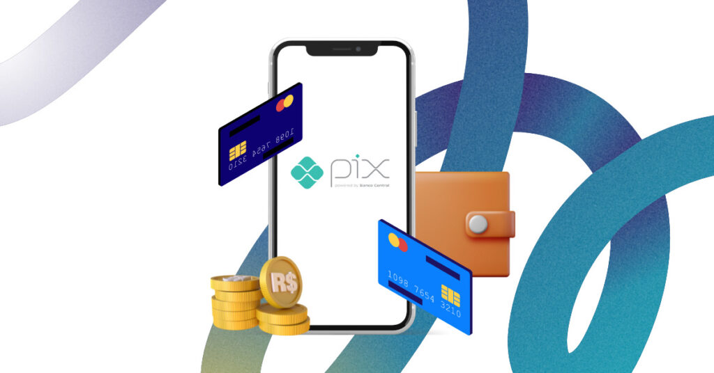 Everything you need to know about Pix payments