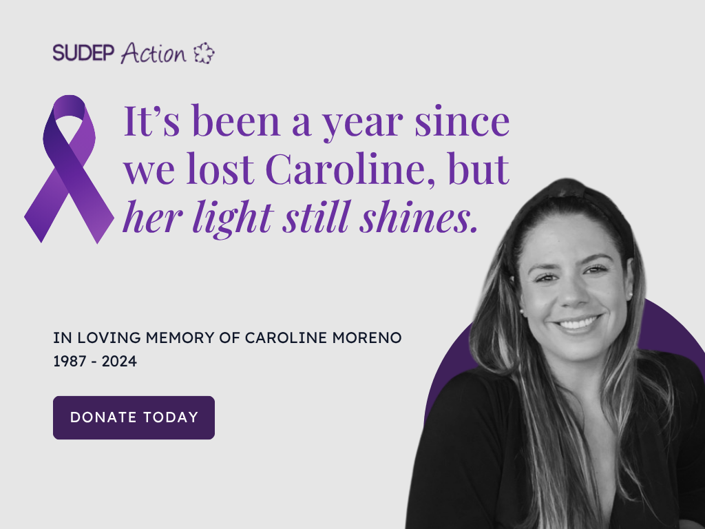 SUDEP Awareness: Honouring Caroline’s Legacy One Year On